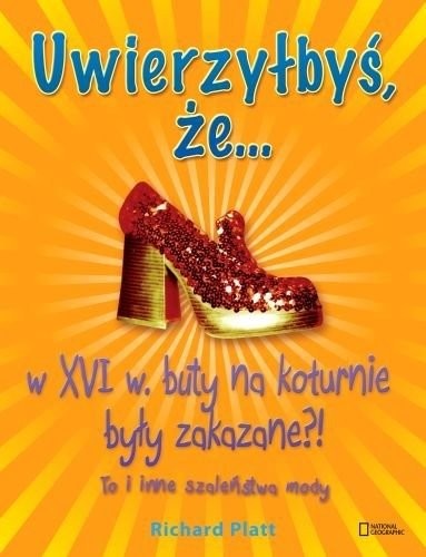 Uwierzyłbyś, że... w XVI w. buty na koturnie były zakazane?! #1