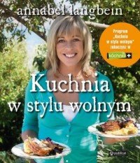 Kuchnia w stylu wolnym Annabel Langbein