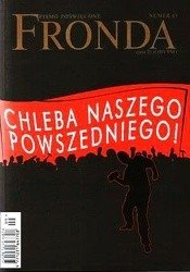 Fronda 43 Chleba naszego powszedniego