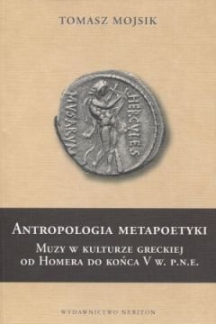 Antropologia metapoetyki Tomasz Mojsik