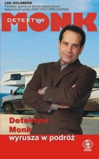 Detektyw Monk wyrusza w podróż Lee Goldberg