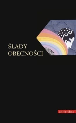 Ślady obecności red. Sławomir Buryła Alina Molisak