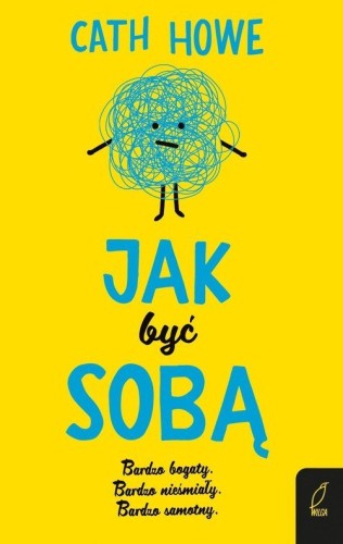 Jak być sobą Cath Howe