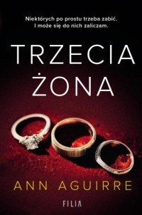 Trzecia żona Ann Aguirre