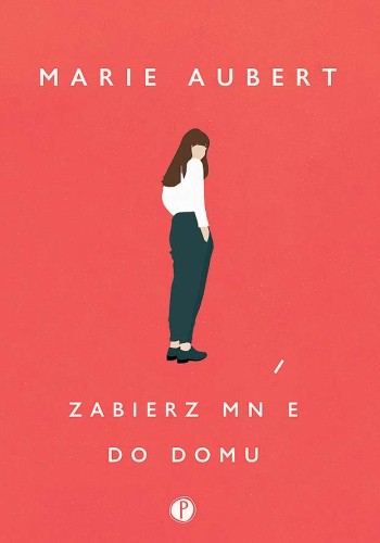 Zabierz mnie do domu