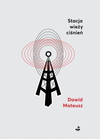 Stacja wieży ciśnień Dawid Mateusz