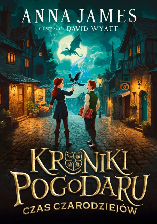 Czas czarodziejów. Kroniki Pogodaru