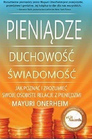 Pieniądze Duchowość Świadomość Mayuri Onerheim