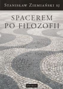 Spacerem po filozofii Stanisław Ziemiański