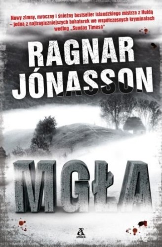 Mgła - Hulda Tom 3 Ragnar Jónasson