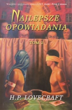 Najlepsze opowiadania tom 2 HP Lovecraft