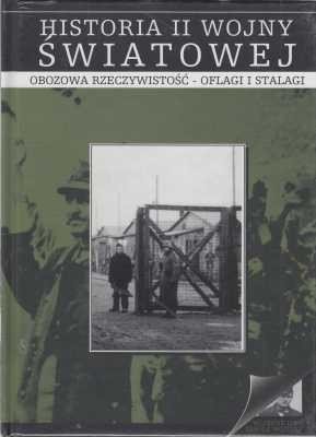 Obozowa rzeczywistość – oflagi i stalagi Historia II wojny światowej 9