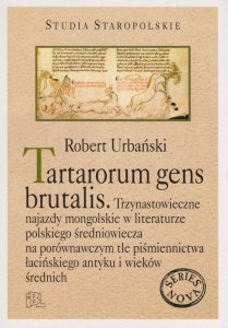 Tartarorum gens brutalis Robert Urbański