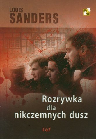 Rozrywka dla nikczemnych dusz Louis Sanders