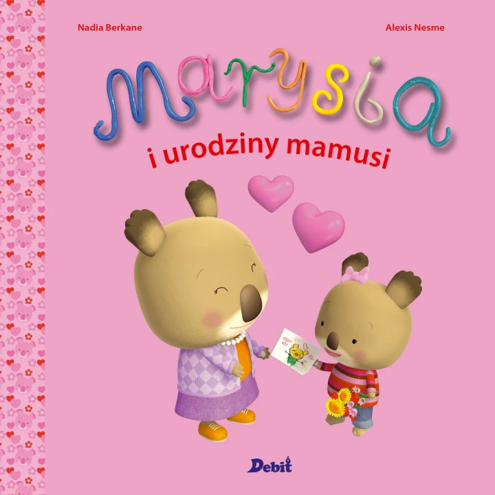Marysia i urodziny mamusi