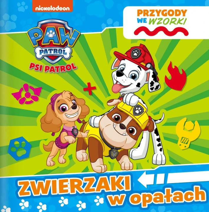 Zwierzaki w opałach. Przygody we wzorki. Psi Patrol