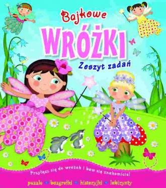 Bajkowe wróżki Zeszyt zadań