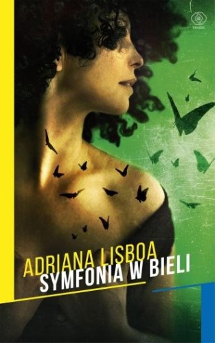 Symfonia w bieli Adriana Lisboa