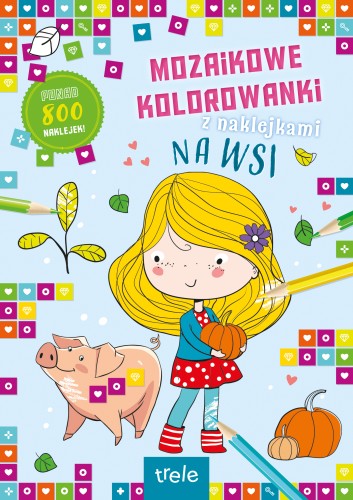 Na wsi Mozaikowe kolorowanki