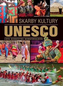 Skarby kultury UNESCO Lista dziedzictwa niematerialnego  Koryna Dylewska