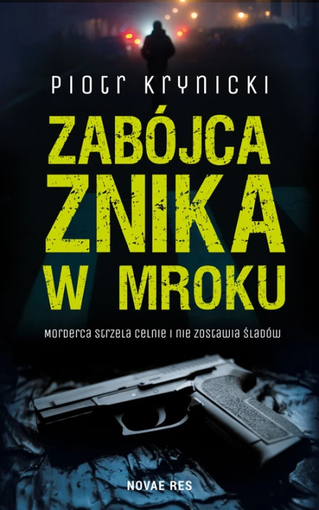 Zabójca znika w mroku