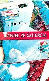 Taniec ze śmiercią Jean Ure