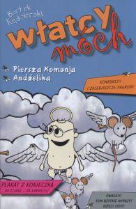 Włatcy Móch Pierwsza komunja / Andżelika Część 3 Bartek Kędzierski