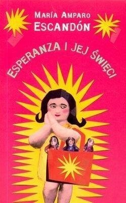 Esperanza i jej święci María Amparo Escandón