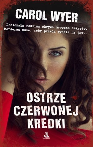 Ostrze czerwonej kredki Carol Wyer