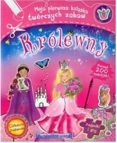 Królewny Moja pierwsza książka twórczych zabaw Fiona Munro