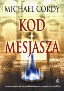 Kod Mesjasza Michael Cordy