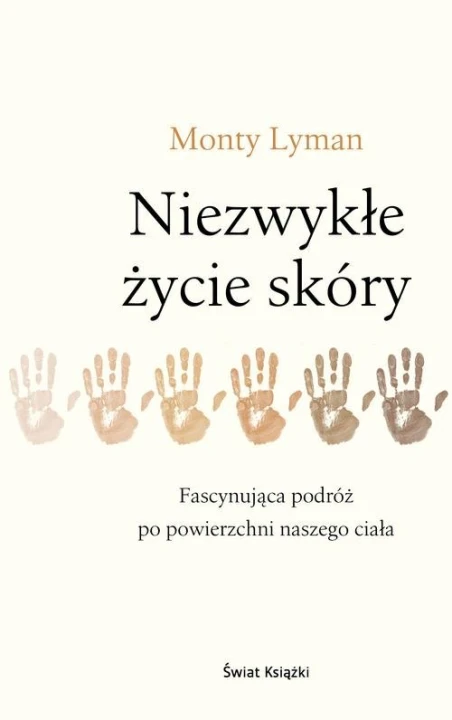 Niezwykłe życie skóry