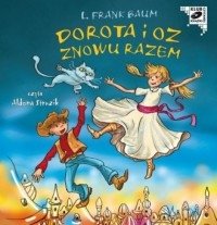 Dorota i Oz znowu razem L. Frank Baum Audiobook