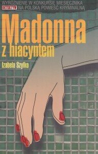 Madonna z hiacyntem Izabela Szylko