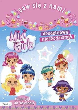 Baw się z nami Mini Girls Urodzinowa niespodzianka