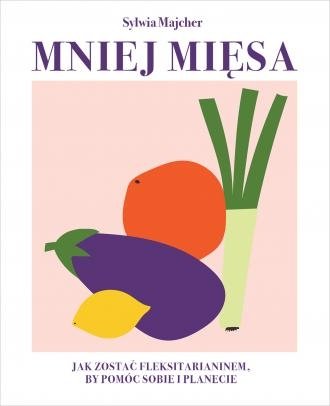 Mniej mięsa Sylwia Majcher