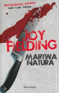 Martwa natura Joy Fielding