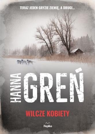 Wilcze kobiety Hanna Greń