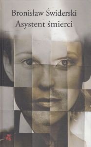Asystent śmierci Bronisław Świderski