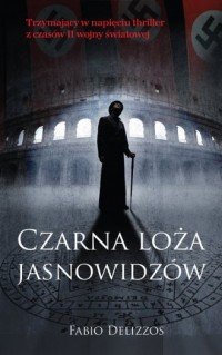 Czarna loża jasnowidzów Fabio Delizzos