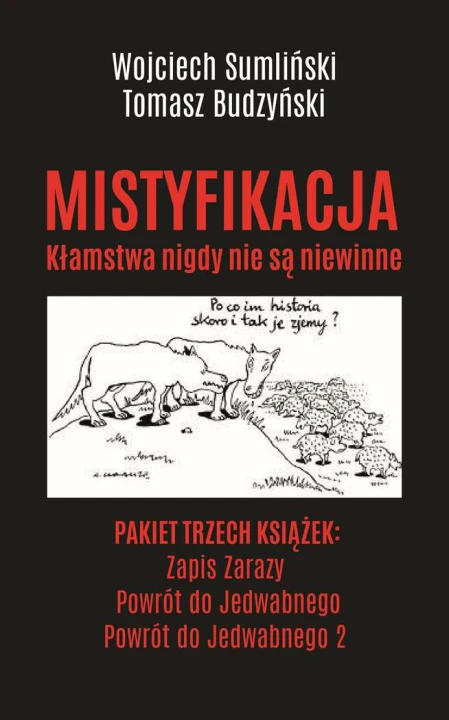 Pakiet Mistyfikacja. Zapis zarazy / Powrót do Jedwabnego / Powrót do Jedwabnego 2