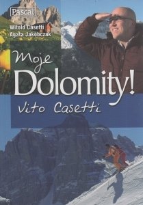 Moje Dolomity Vito Casetti