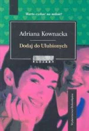 Dodaj do Ulubionych Adriana Kownacka