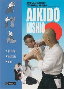 Aikido Nishio Andrzej Szubert Yoshiharu Hosoda