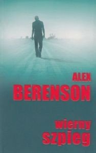 Wierny szpieg Alex Berenson