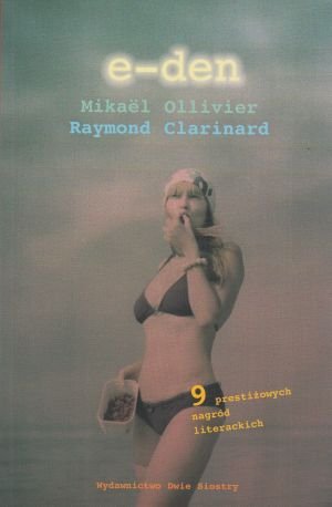 e-den Mikael Ollivier Raymond Clarinard
