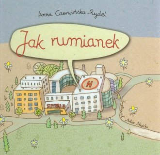 Jak rumianek Anna Czerwińska-Rydel