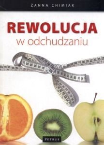 Rewolucja w odchudzaniu Żanna Chimiak