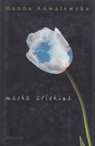 Maska Arlekina Hanna Kowalewska