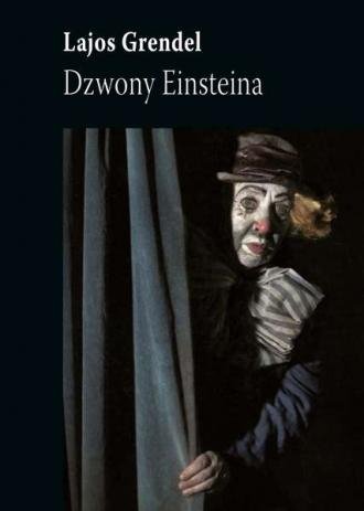 Dzwony Einsteina Lajos Grendel